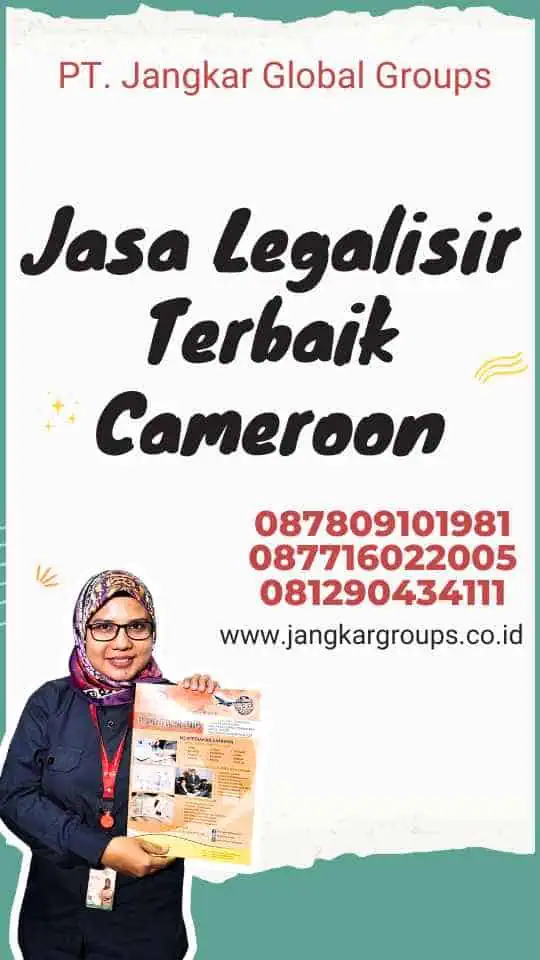 Jasa Legalisir Terbaik Cameroon