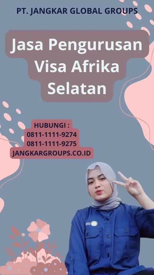 Jasa Pengurusan Visa Afrika Selatan