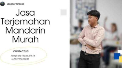 Jasa Terjemahan Mandarin Murah