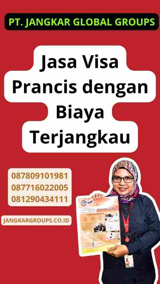 Jasa Visa Prancis dengan Biaya Terjangkau