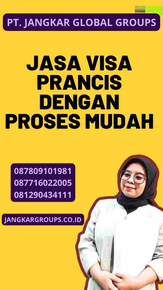 Jasa Visa Prancis dengan Proses Mudah