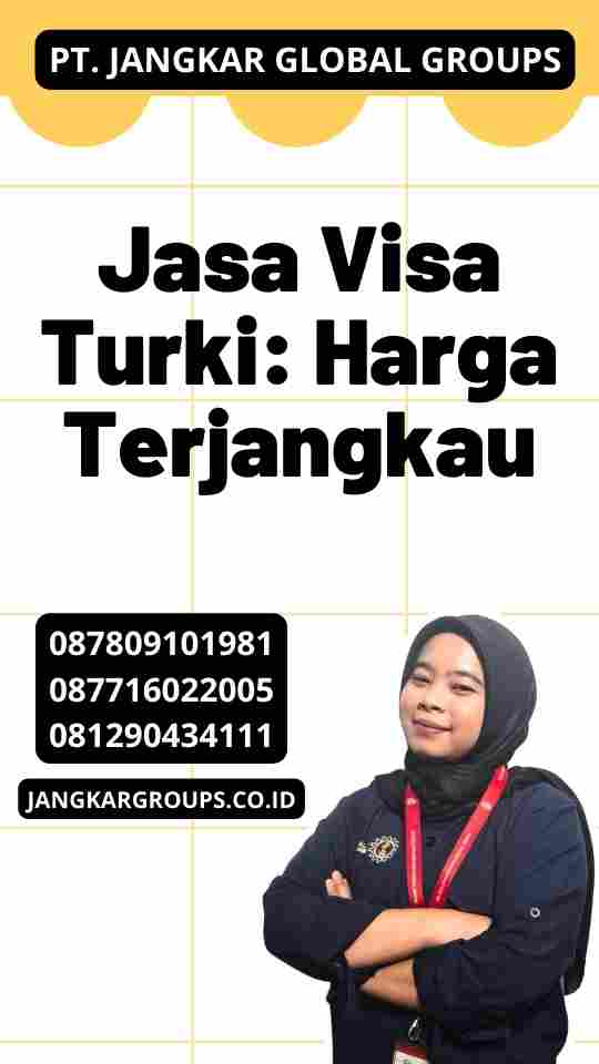 Jasa Visa Turki: Harga Terjangkau