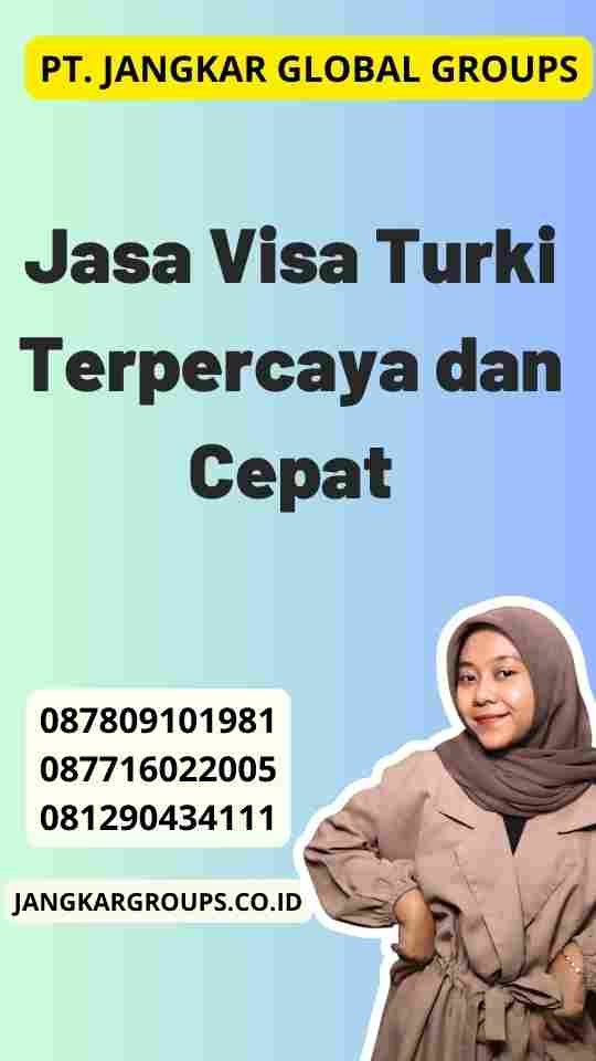 Jasa Visa Turki Terpercaya dan Cepat