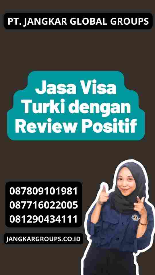 Jasa Visa Turki dengan Review Positif