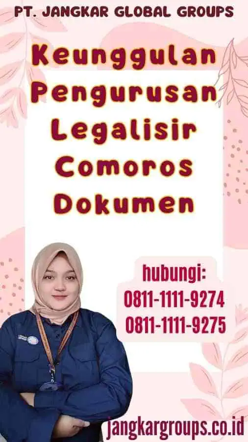 Keunggulan Pengurusan Legalisir Comoros Dokumen