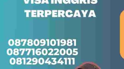 Keunggulan Pengurusan Visa Inggris Terpercaya