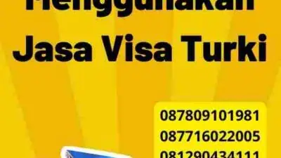 Keuntungan Menggunakan Jasa Visa Turki