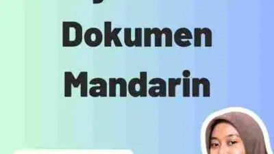 Kualitas Jasa Terjemahan Dokumen Mandarin