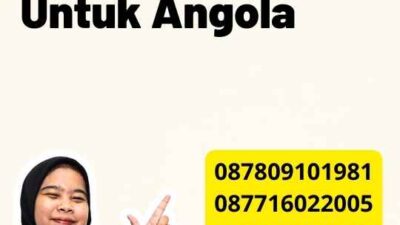 Langkah Legalisir Untuk Angola