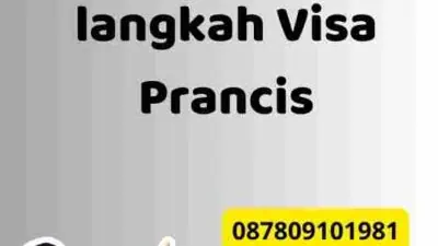 Langkah-langkah Visa Prancis