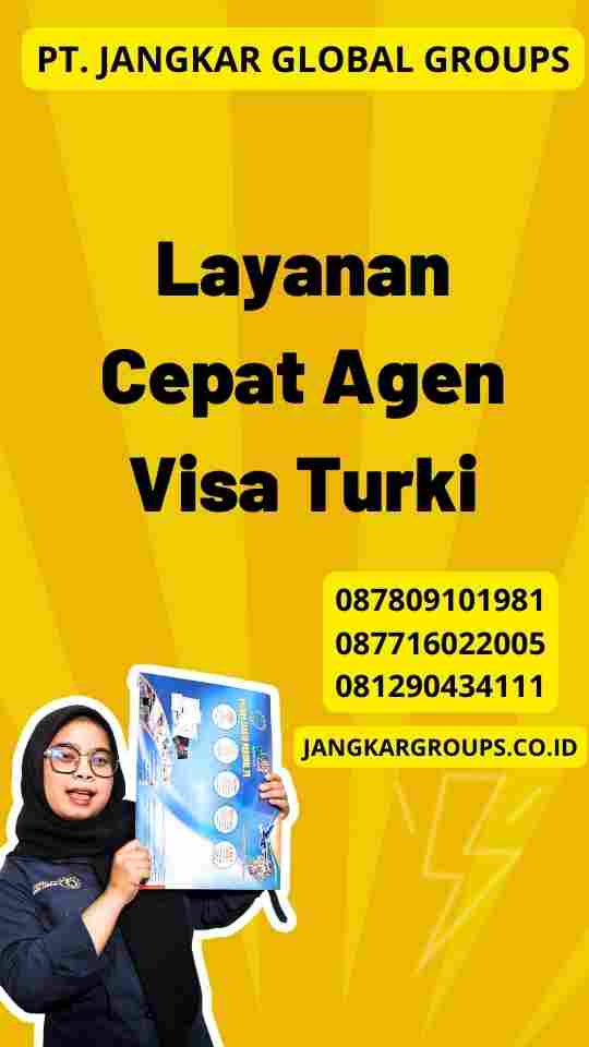 Layanan Cepat Agen Visa Turki