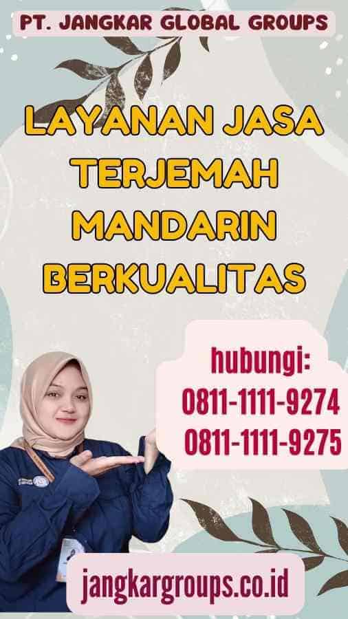 Layanan Jasa Terjemah Mandarin Berkualitas