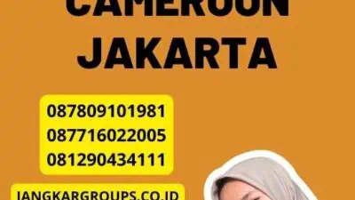 Layanan Legalisir Cameroon Jakarta