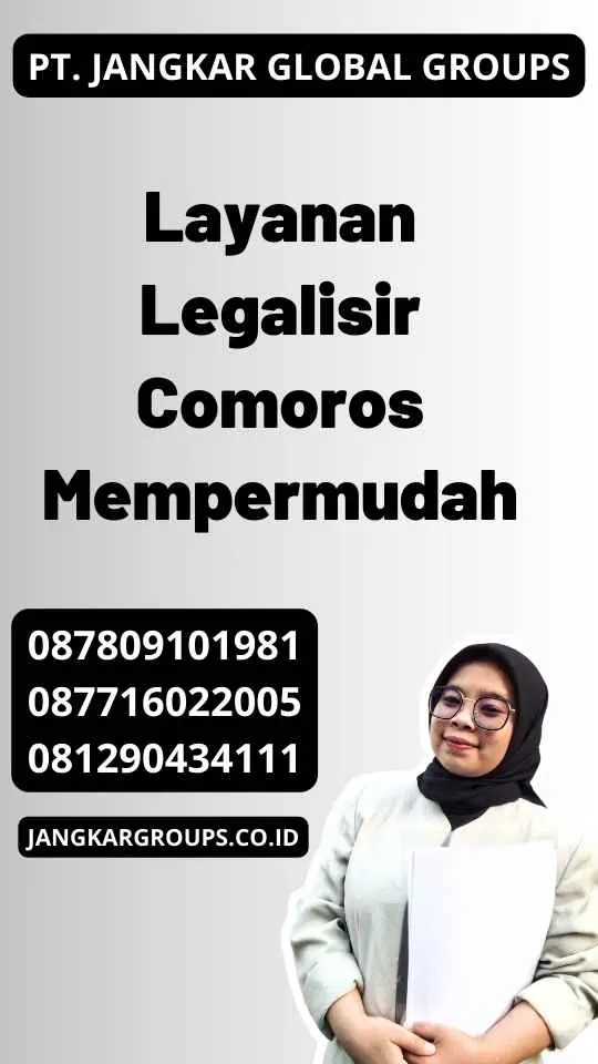 Layanan Legalisir Comoros Mempermudah