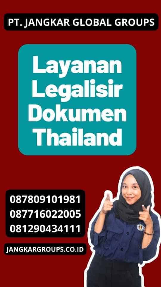 Layanan Legalisir Dokumen Thailand