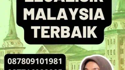 Layanan Legalisir Malaysia Terbaik