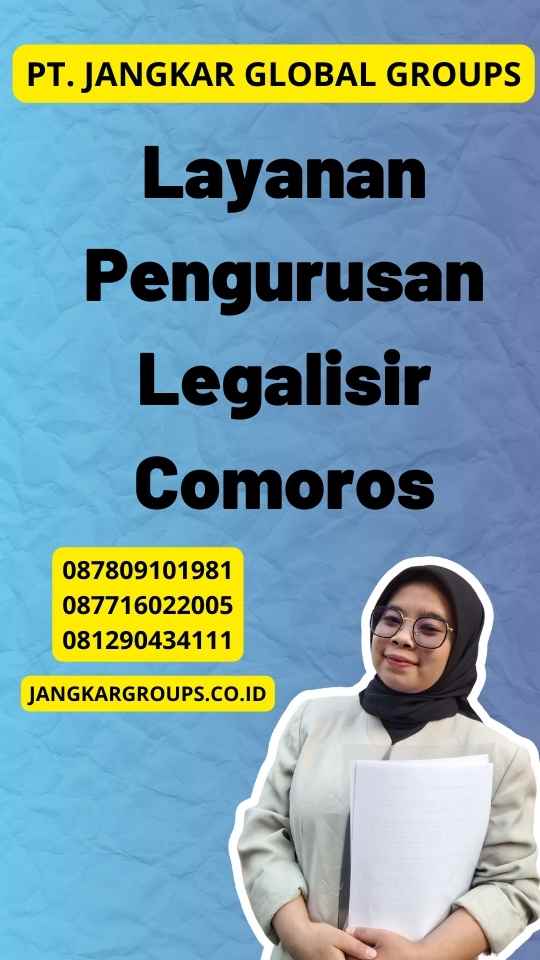 Layanan Pengurusan Legalisir Comoros