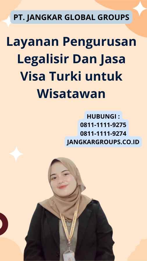 Layanan Pengurusan Legalisir Dan Jasa Visa Turki untuk Wisatawan