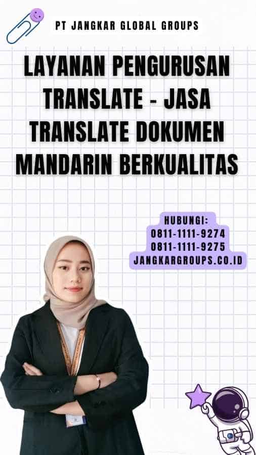 Layanan Pengurusan Translate - Jasa Translate Dokumen Mandarin Berkualitas