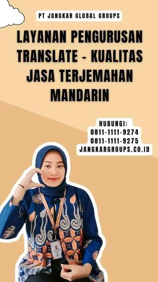 Layanan Pengurusan Translate - Kualitas Jasa Terjemahan Mandarin