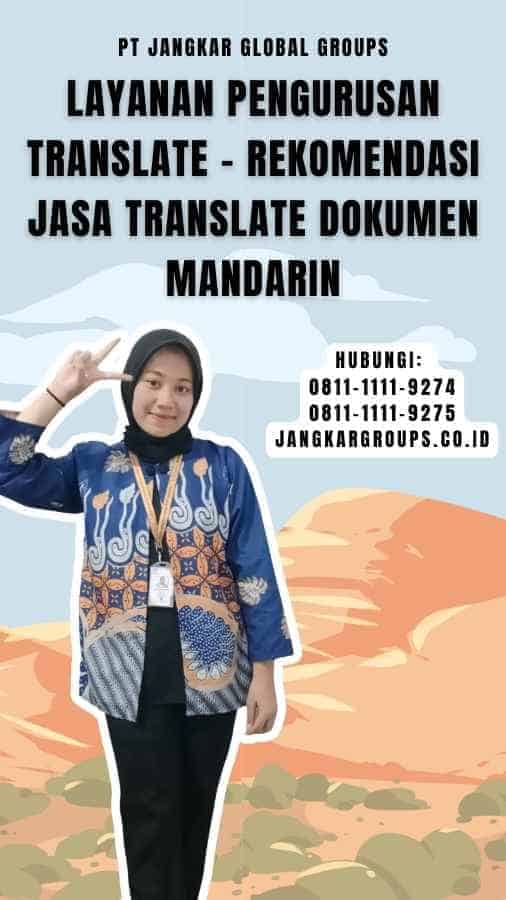 Layanan Pengurusan Translate - Rekomendasi Jasa Translate Dokumen Mandarin