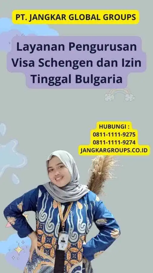 Layanan Pengurusan Visa Schengen dan Izin Tinggal Bulgaria