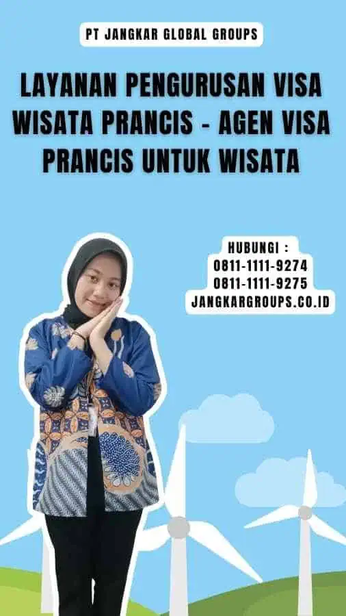 Layanan Pengurusan Visa Wisata Prancis - Agen Visa Prancis untuk Wisata