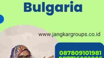 Layanan Profesional untuk Visa Bulgaria