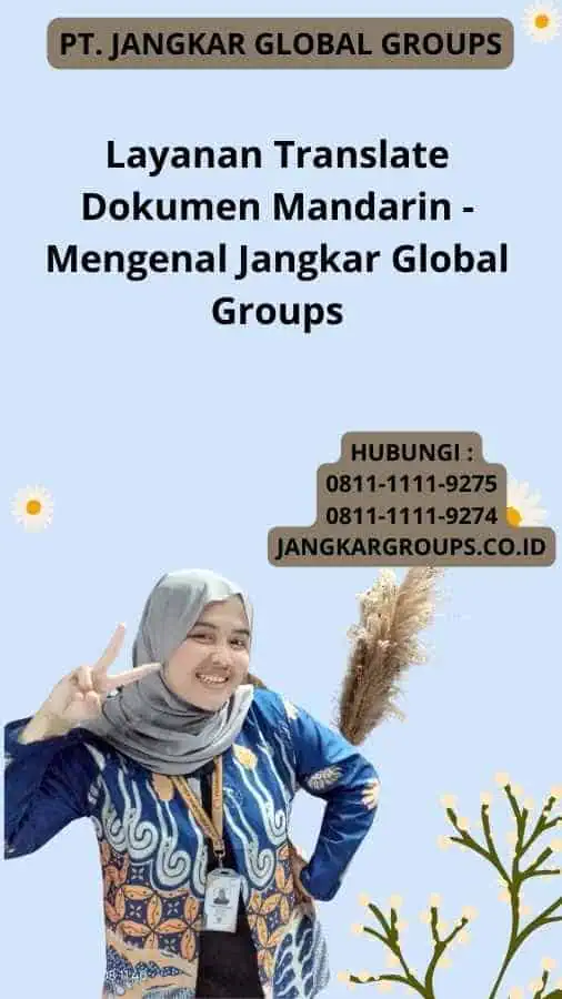 Layanan Translate Dokumen Mandarin - Mengenal Jangkar Global Groups