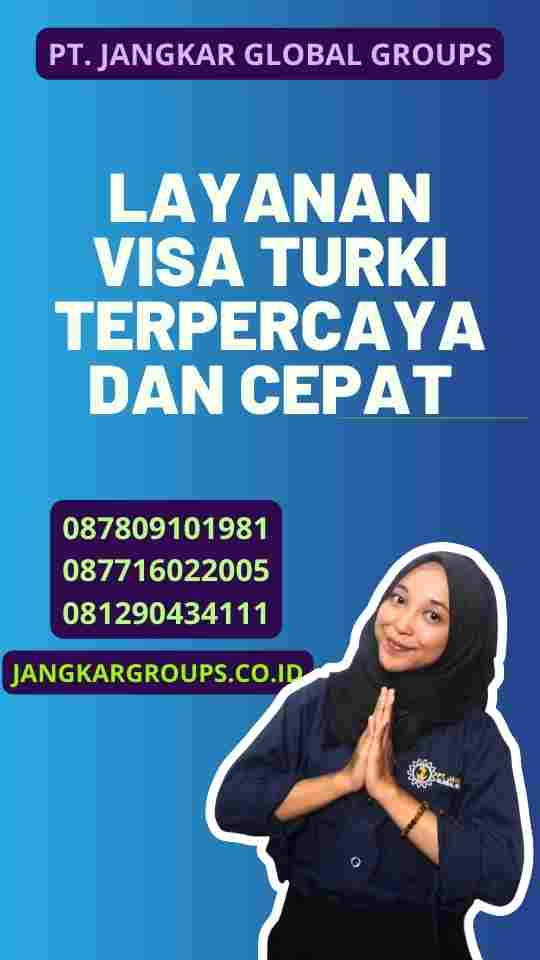 Layanan Visa Turki Terpercaya dan Cepat