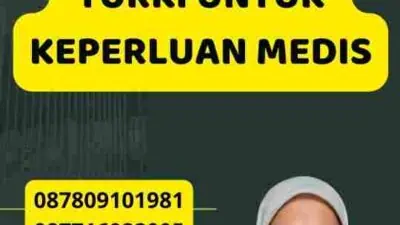 Layanan Visa Turki untuk Keperluan Medis