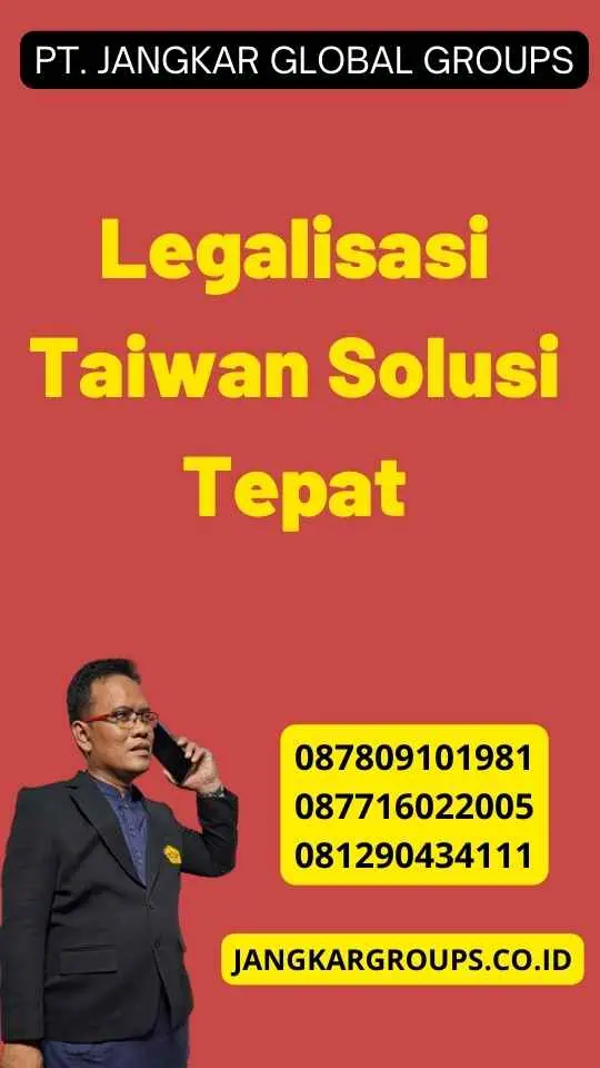 Legalisasi Taiwan Solusi Tepat