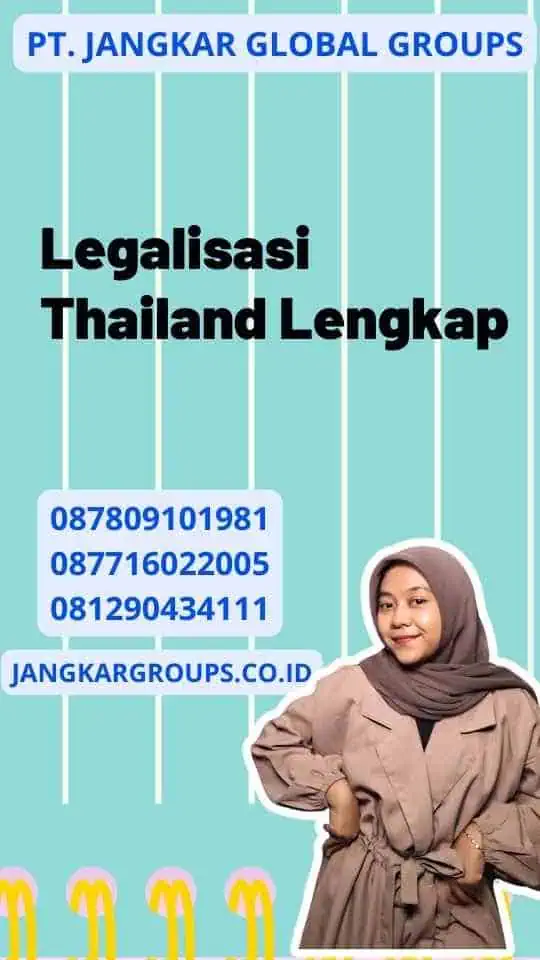 Legalisasi Thailand Lengkap