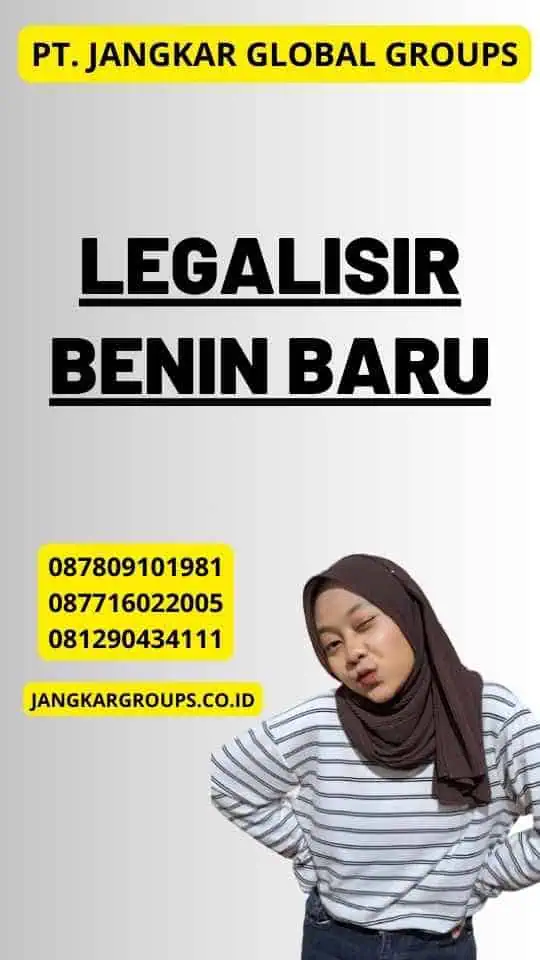 Legalisir Benin Baru