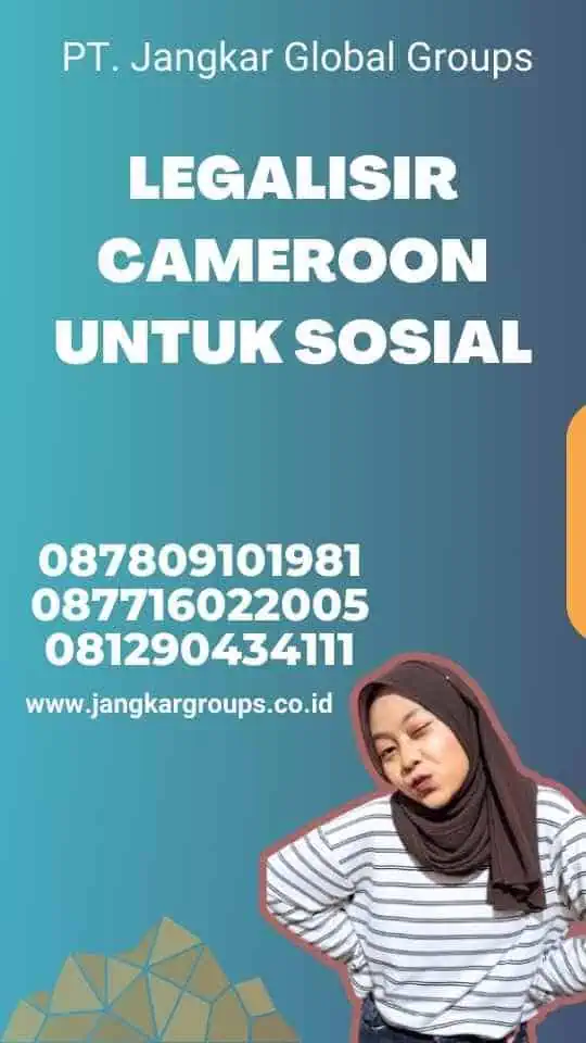 Legalisir Cameroon untuk Sosial