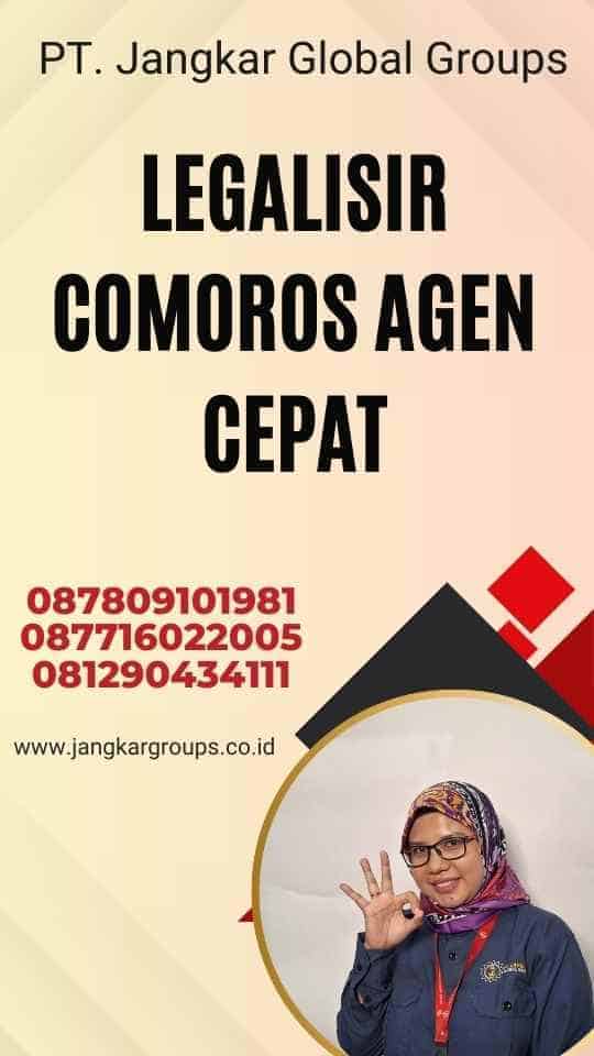 Legalisir Comoros Agen Cepat