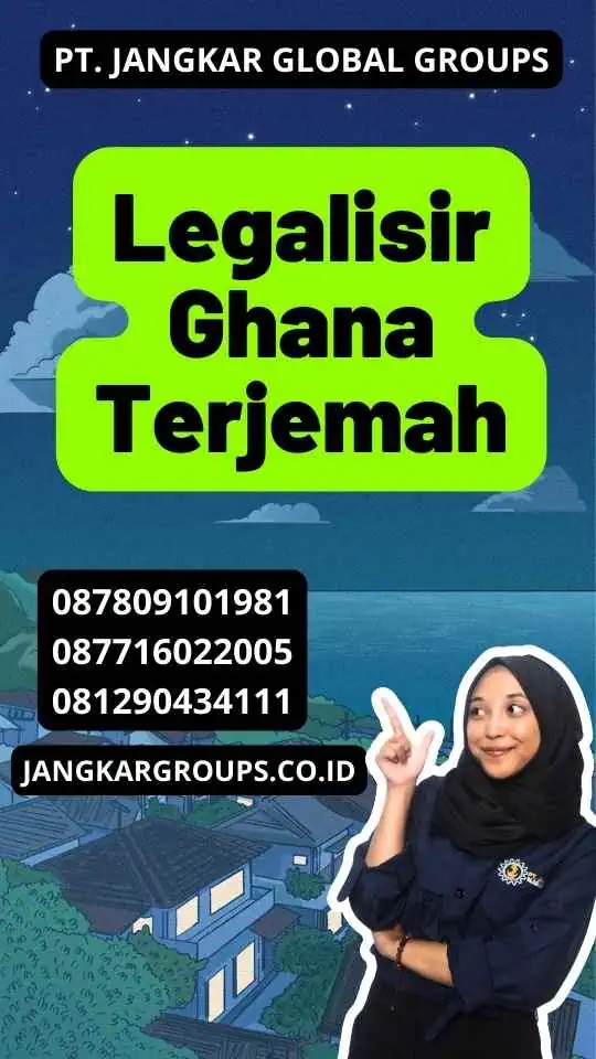 Legalisir Ghana Terjemah