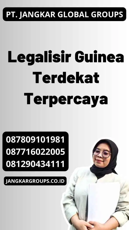 Legalisir Guinea Terdekat Terpercaya