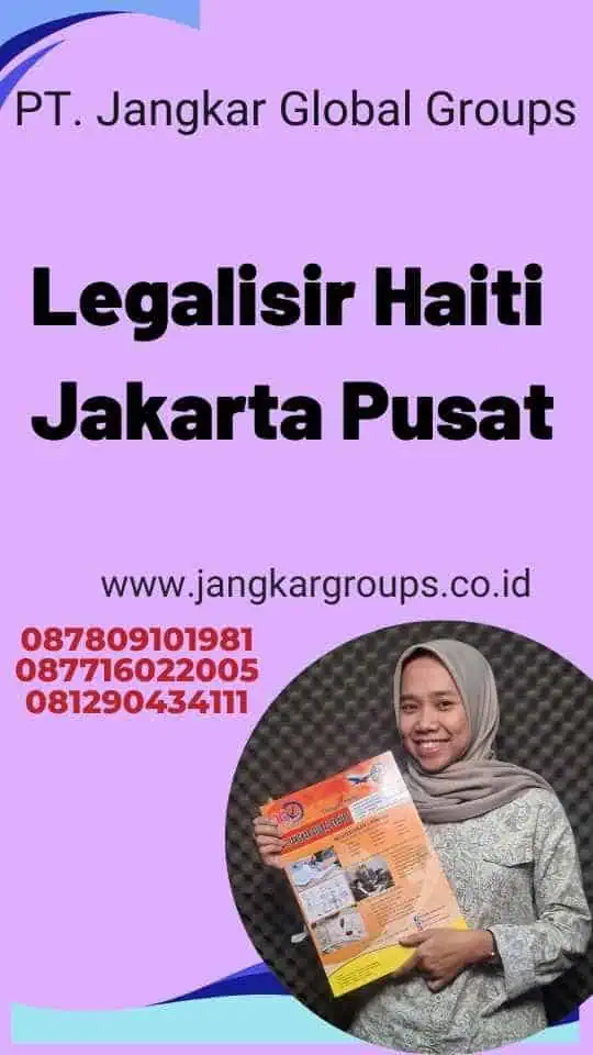 Legalisir Haiti Jakarta Pusat