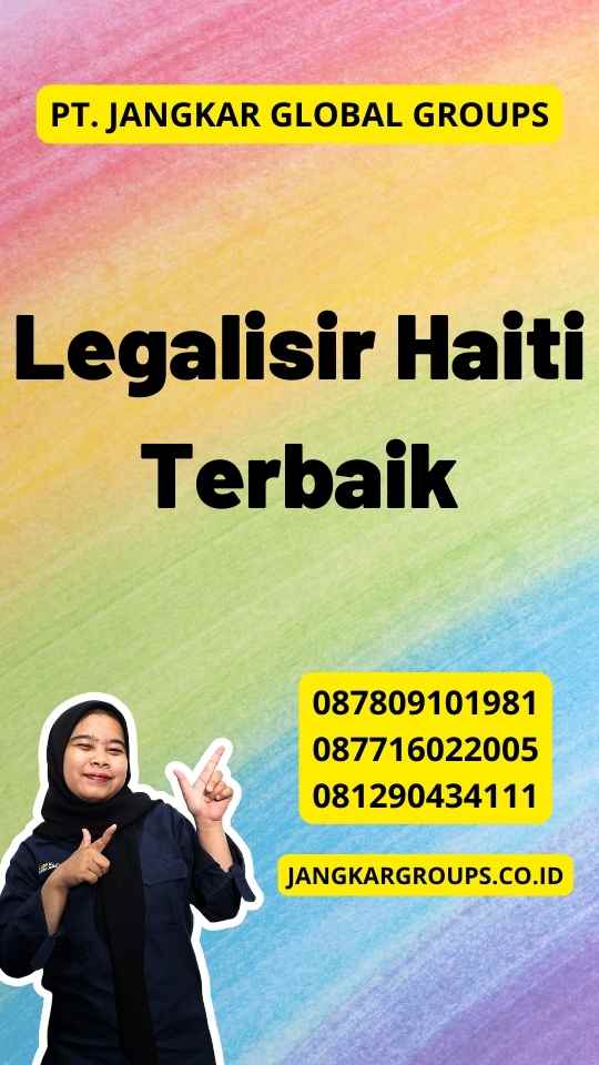 Legalisir Haiti Terbaik