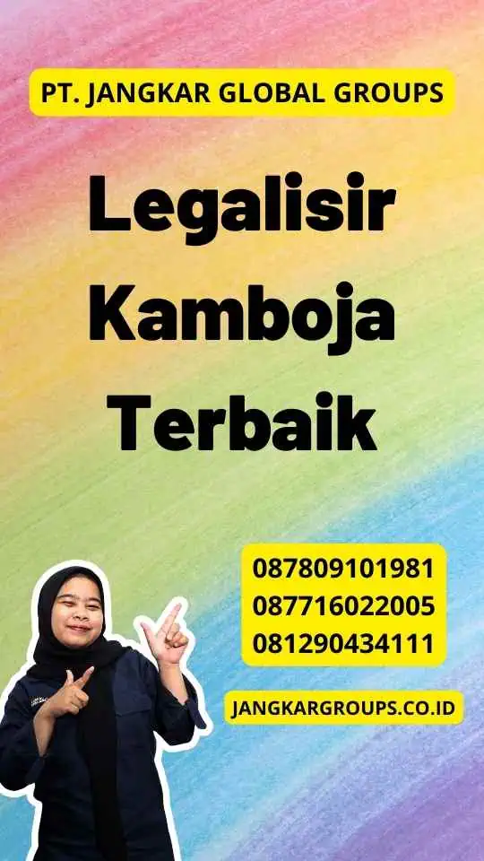 Legalisir Kamboja Terbaik