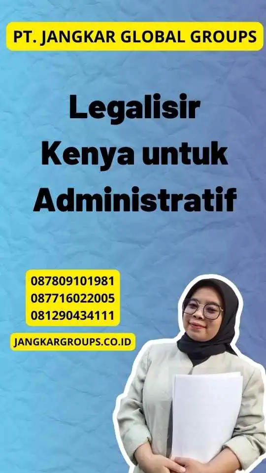 Legalisir Kenya untuk Administratif