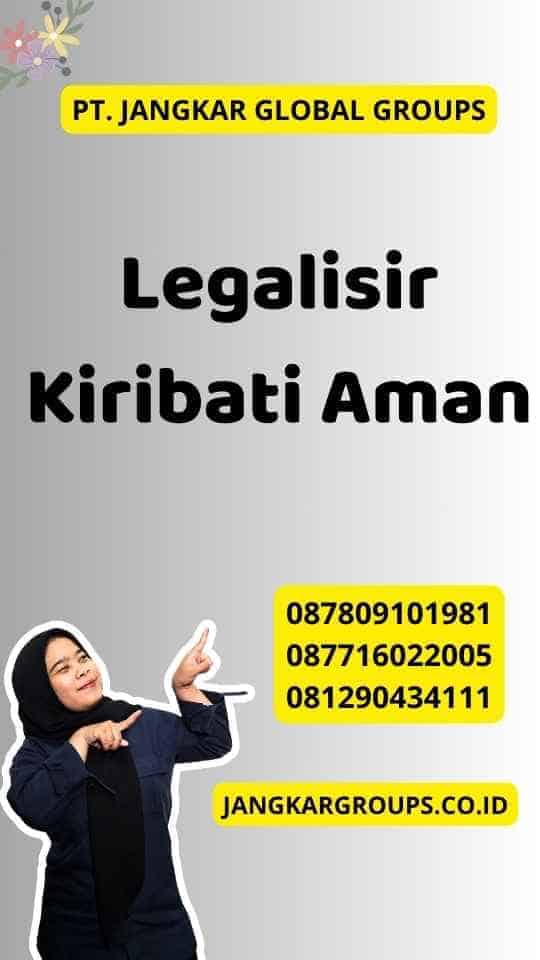 Legalisir Kiribati Aman