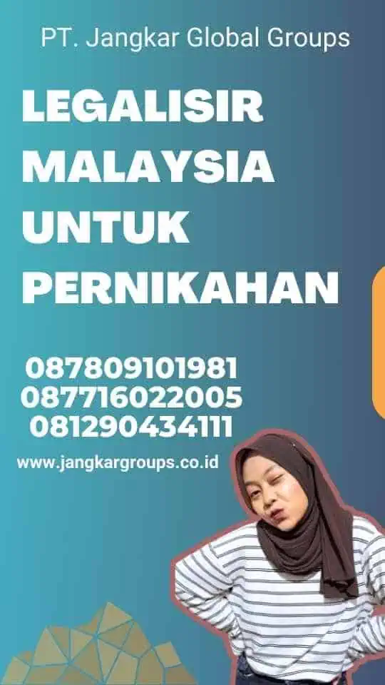 Legalisir Malaysia untuk Pernikahan