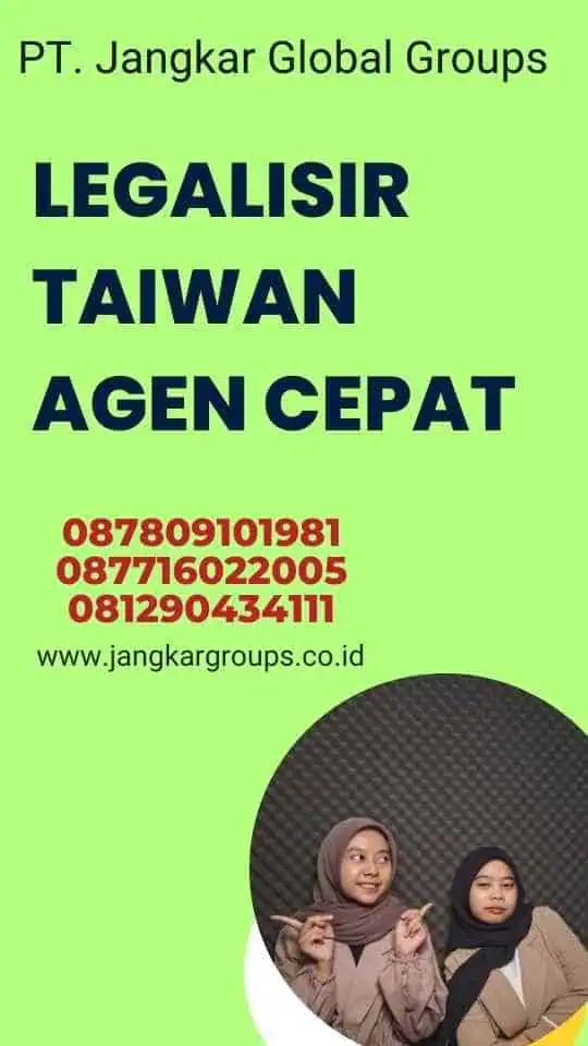 Legalisir Taiwan Agen Cepat