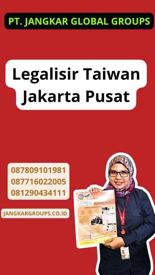 Legalisir Taiwan Jakarta Pusat