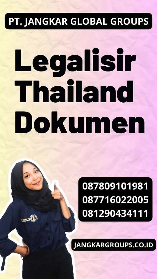 Legalisir Thailand Dokumen