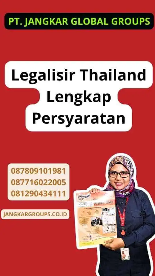 Legalisir Thailand Lengkap Persyaratan