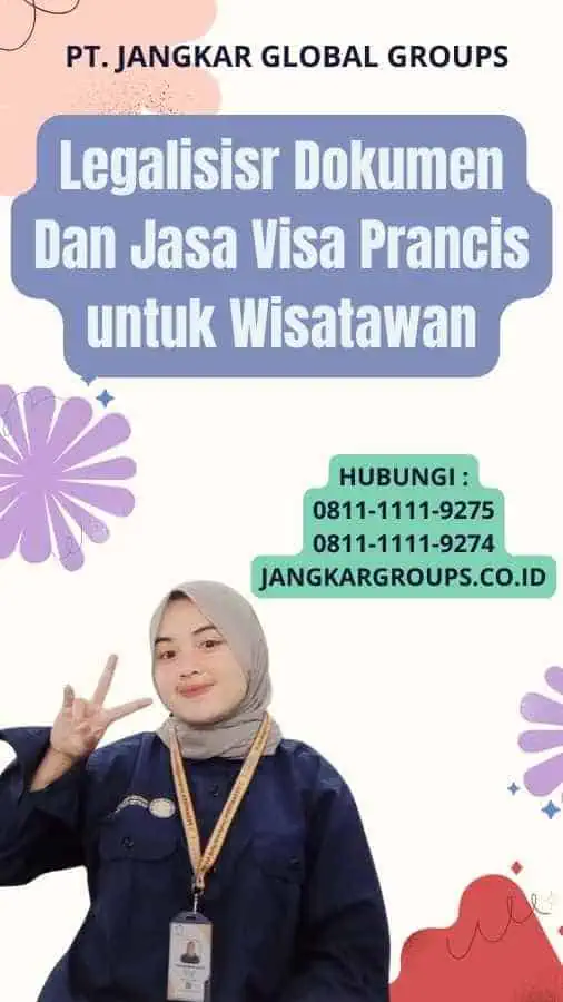 Legalisisr Dokumen Dan Jasa Visa Prancis untuk Wisatawan