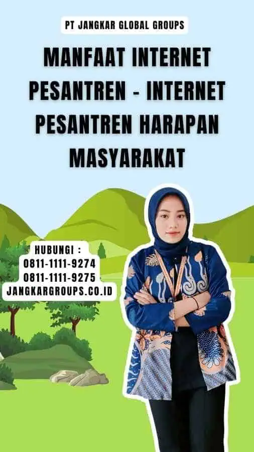 Manfaat Internet Pesantren - Internet Pesantren Harapan Masyarakat